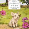 Little Adventures on the Farm